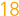 18